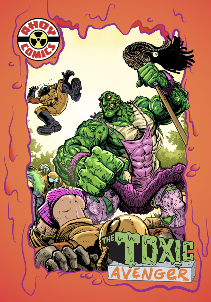 Toxic Avenger #2 card
