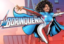 LA BORINQUEÑA gets a new hardcover edition and four original action figures borinqueña
