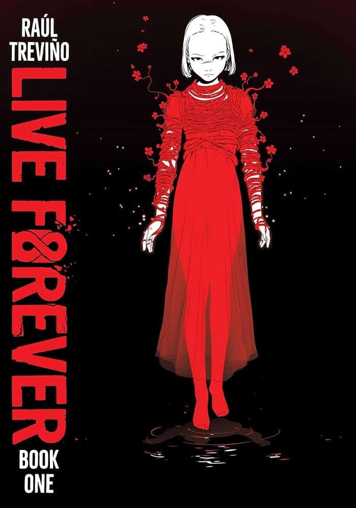 live forever cover. young woman stands against black background wearing red transparent dress. red flowers and vines are wrapped around her arms, shoulders, neck and torso.