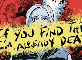 Trade Rating: IF YOU FIND THIS, I’M ALREADY DEAD takes you to another world If you find this i'm already dead