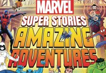 Abrams teams up with Marvel and DC to entertain younger readers Marvel Super Stories Amazing Adventures featured