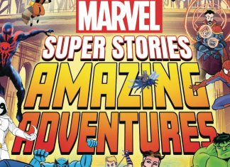 Abrams teams up with Marvel and DC to entertain younger readers Marvel Super Stories Amazing Adventures featured