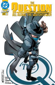 The Question All Along the Watchtower 1 Cover