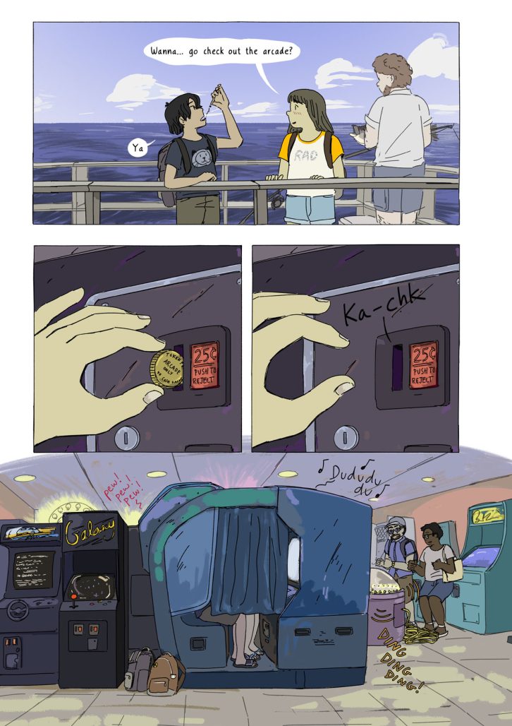 Panel 1: A girl and a boy stand on a pier. The girl says, "Wanna... go check out the arcade?" The boy says, "Ya" Panel 2 and 3: A hand inserts an arcade token into a slot. Panel 4: We see the two kids' sets of legs in an arcade booth with the rest of their bodies hidden by a curtain, surrounded by other arcade games and two other people playing a game, with dinging sounds indicated.