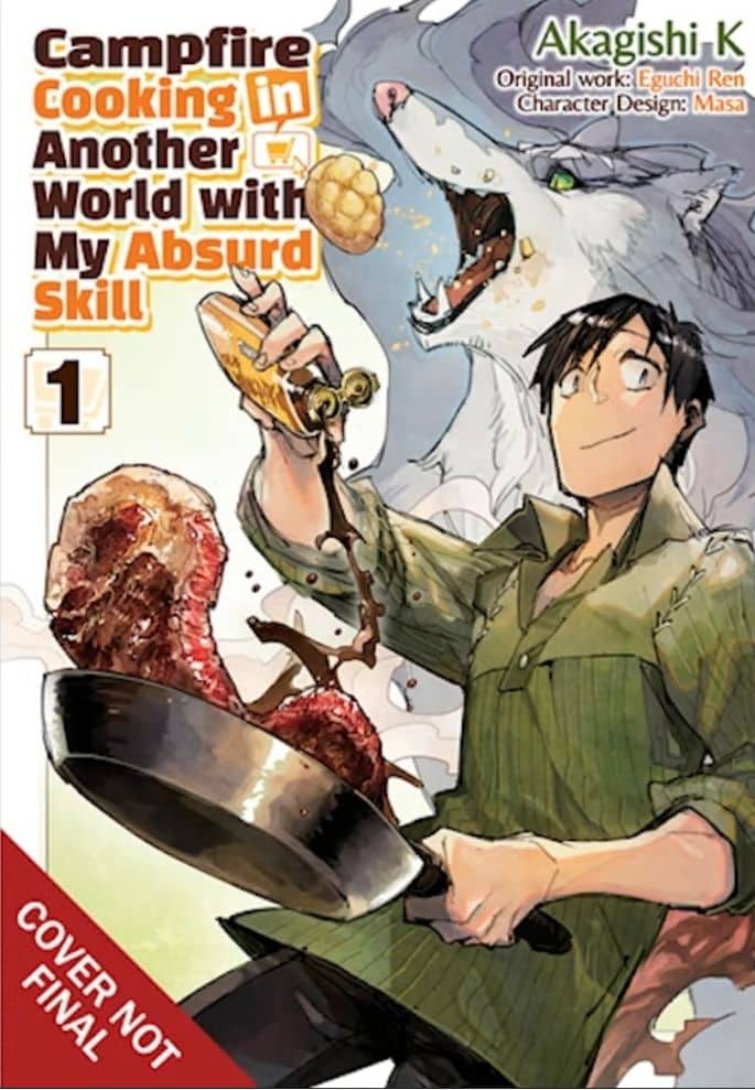 campfire cooking in another world with my absurd skill by Ren Eguchi & Masa j novel club
