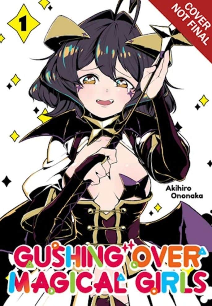 Gushing Over Magical Girls By Akihiro Ononaka from J Novel Club