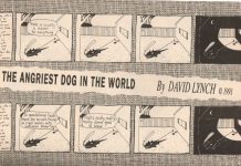 The Making of David Lynch’s comic strip, The Angriest Dog in the World