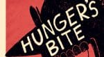 Graphic Novel Review: HUNGER’S BITE is historical fantasy that tackles the startling inequities of the 1920s Hunger's Bite