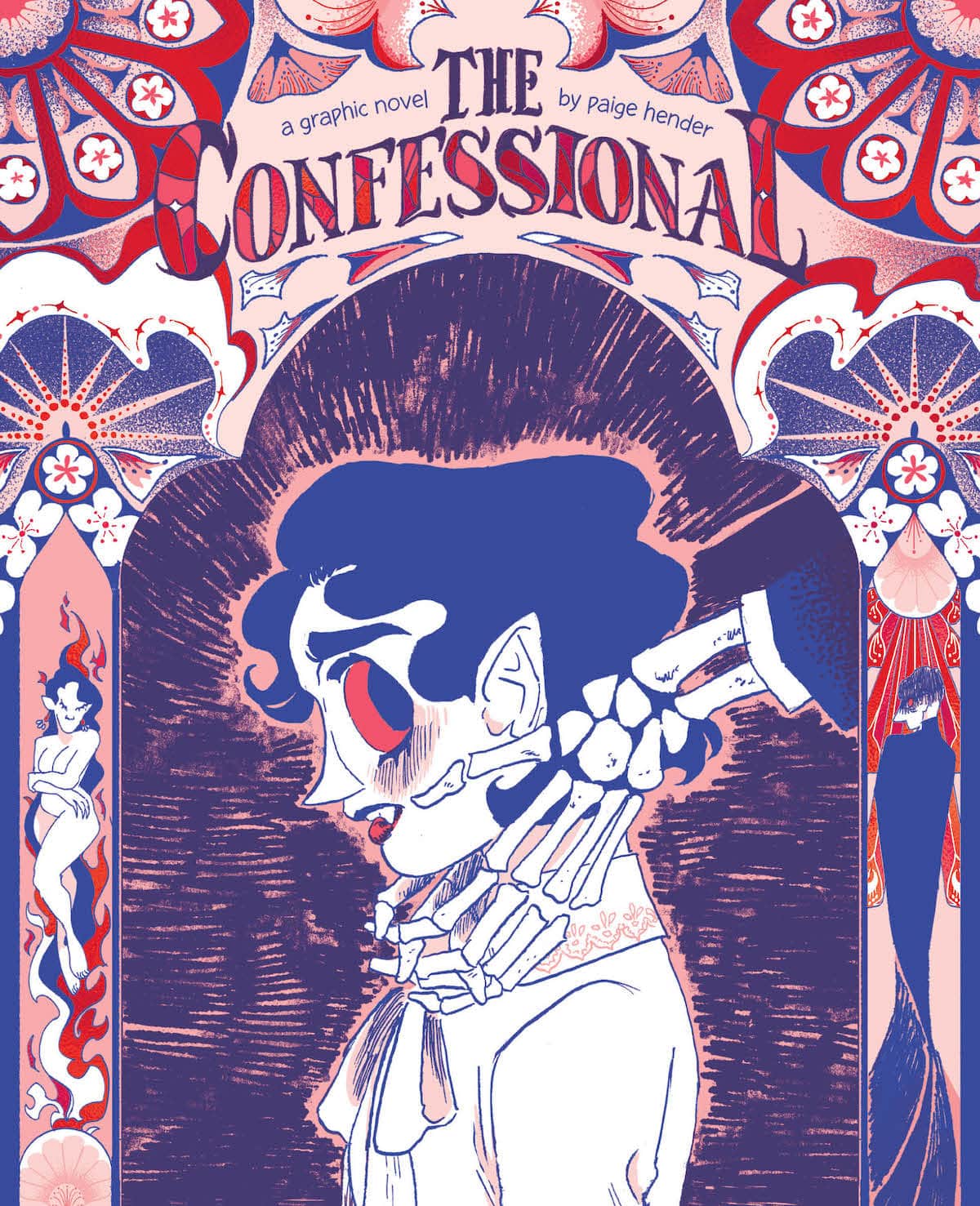 Cover of The Confessional by Paige Hender. Cora side profile; her head is cradled by a pair of skeleton hands reaching out from behind her; on the left side is a naked vampire woman and on the right side is a robed man cloaked in darkness.