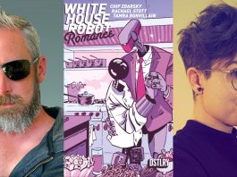 DSTLRY announces Chip Zdarsky and Rachel Stott’s WHITE HOUSE ROBOT ROMANCE series Chip Zdarsky, Rachel Stott, and White House Robot Romance #1 cover