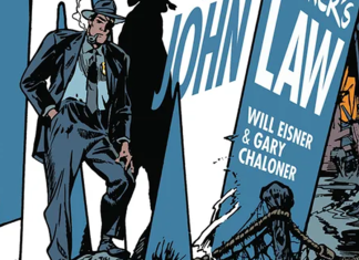 Trade Rating: THE COLLECTED WILL EISNER’S JOHN LAW will be of interest to comics academics