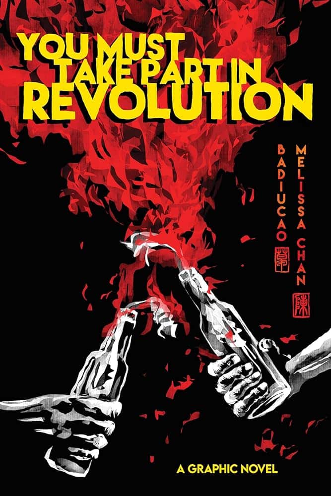 The Cover of You Must Take Part In Revolution Where Two Hands Hold Molotov Cocktails, A Red Fire Brimming From ITS Light