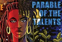 Graphic Novel Review: PARABLE OF THE TALENTS is epic sci-fi with a spiritual roadmap Parable of the Sower/Talent art