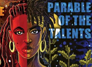 Graphic Novel Review: PARABLE OF THE TALENTS is epic sci-fi with a spiritual roadmap Parable of the Sower/Talent art