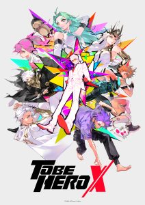 To Be Hero poster, featuring vibrant pop art depictions of the ten heroes.