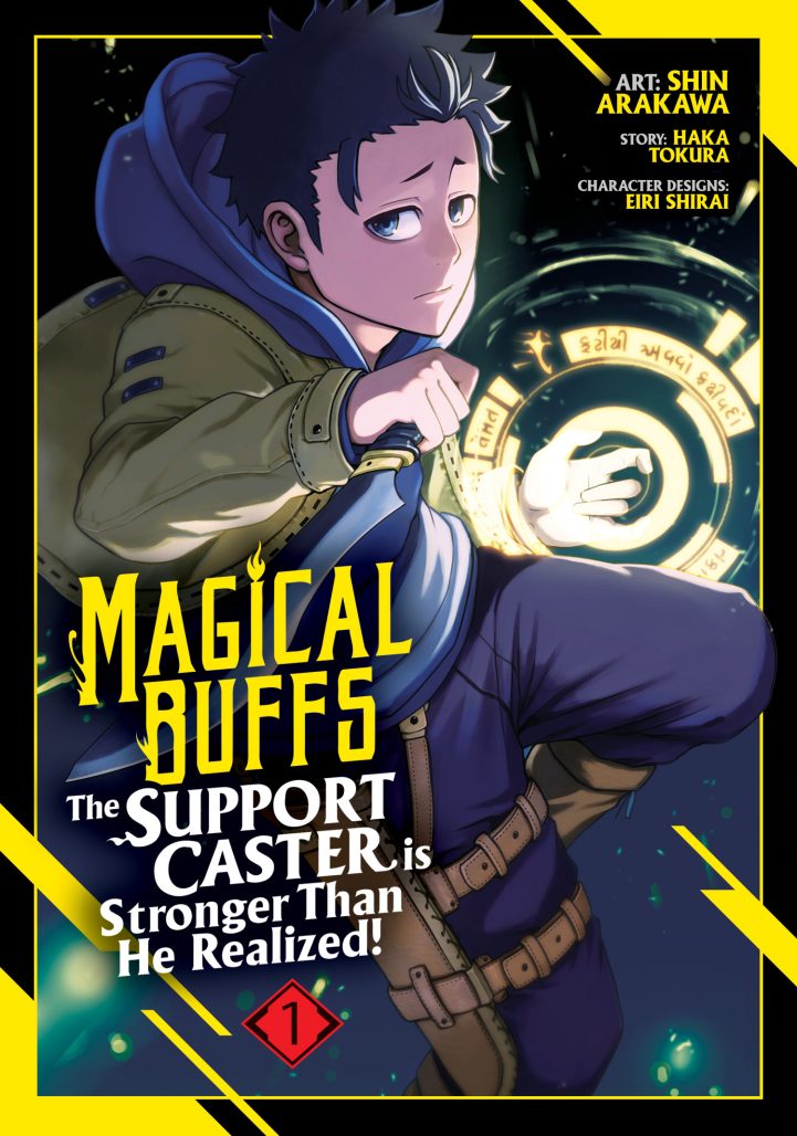 Magical Buffs The Support Caster is Stronger Than He Realized by Haka Tokura and Eiri Shirai light novel by seven seas 