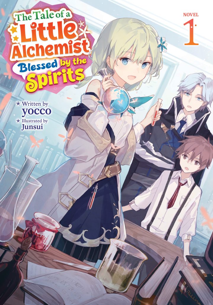 The Tale of a Little Alchemist Blessed by the Spirits LN by yocco, Junsui, and Asanaya wonderful wenesdays