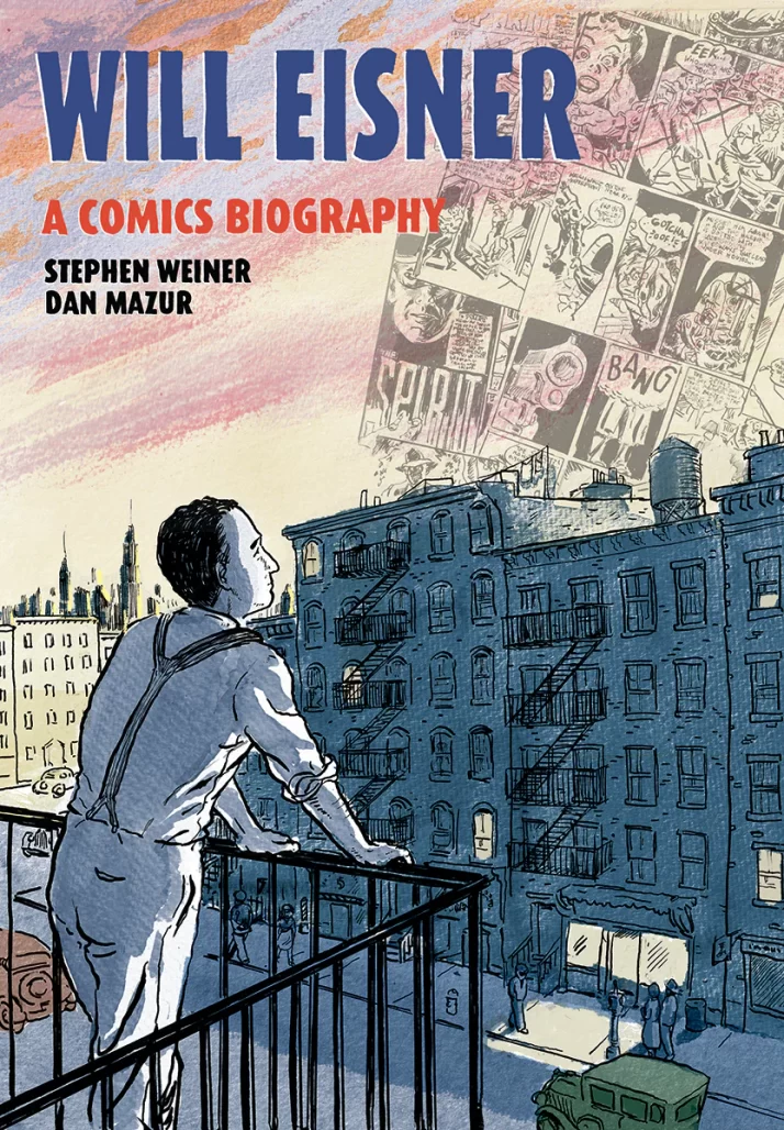 Will Eisner A Comics Biography