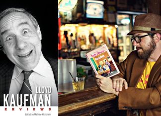 Interview: MATHEW KLICKSTEIN ventures into the universe that is Lloyd Kaufman for new book