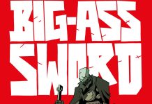 New book BIG-ASS SWORD features more than just a big-ass sword Big-Ass Sword