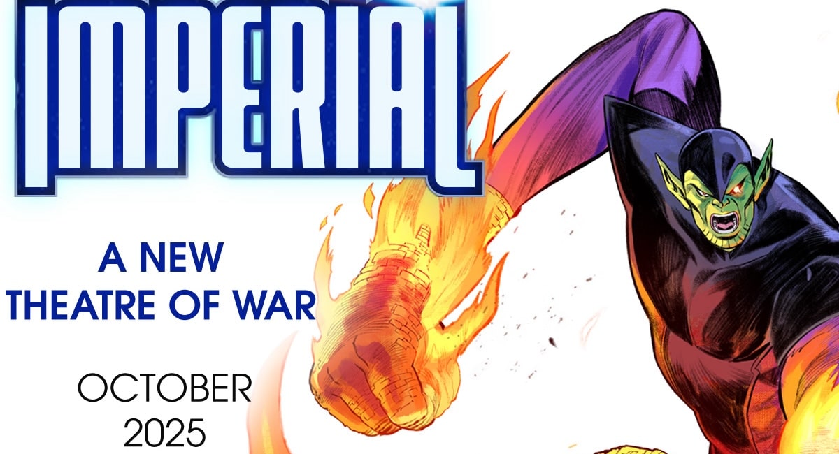 Will IMPERIAL WAR finally see Super Skrull in action?