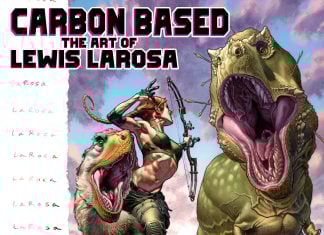 CARBON BASED – THE ART OF LEWIS LAROSA Kickstarter launches