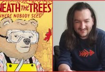 Interview: Ethan LeBlanc on reformatting BENEATH THE TREES WHERE NOBODY SEES & other comics to WEBTOON’s vertical scroll Beneath the Tress Where Nobody Sees cover and Ethan LeBlanc headshot