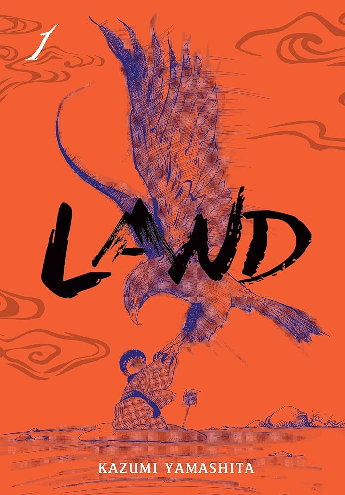 land volume 1 cover. a baby's hands are grabbed by an eagle. a pinwheel spins on the ground.