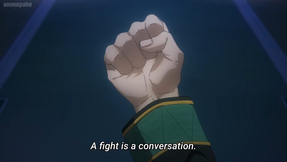 screenshot from wind breaker depicting a clenched fist in the bofurin uniform with the key line "a fight is a conversation" overlaid on top