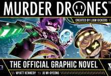 Interview: Wyatt Kennedy talks, MURDER DRONES, and the pressure of working with IP Murder Drones