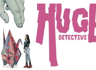 Trade Rating: HUGE DETECTIVE VOL 1 is a brilliant oddball mystery