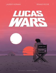Cover of Lucas Wars depicting George sitting in a directors chair and contemplating Tatooine.