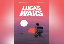 Everything to know about LUCAS WARS, an artful history of STAR WARS Cover of Lucas Wars depicting George sitting in a directors chair and contemplating Tatooine.