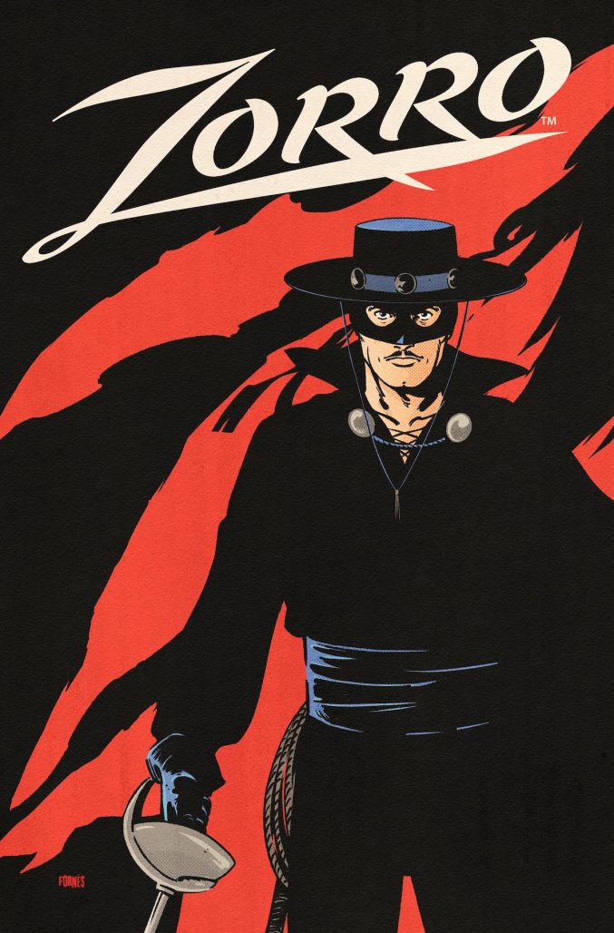 Zorro #1 (2026) cover by Jorge Fornés (not final)