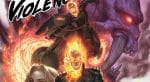 The Marvel Rundown: Ghost Rider SPIRITS OF VIOLENCE #1 is another bait and switch