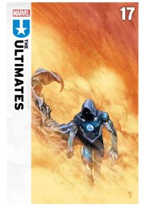 The Ultimates 17 cover. An image of Ultimate Doom, Reed Richards, walking through flames.