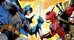 DC Round-Up: Metafictional mayhem in Morrison & Mora’s BATMAN/DEADPOOL #1