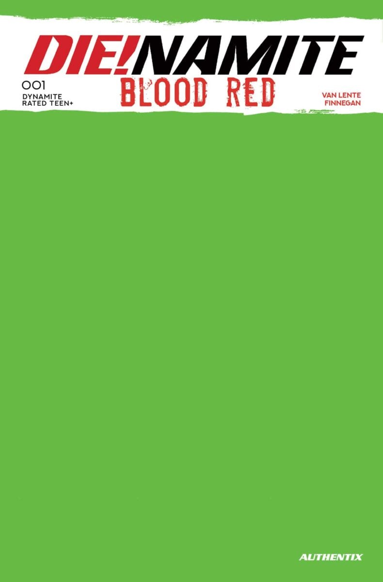 Die!Namite: Blood Red #1 Cover V Green Blank Authentix Variant