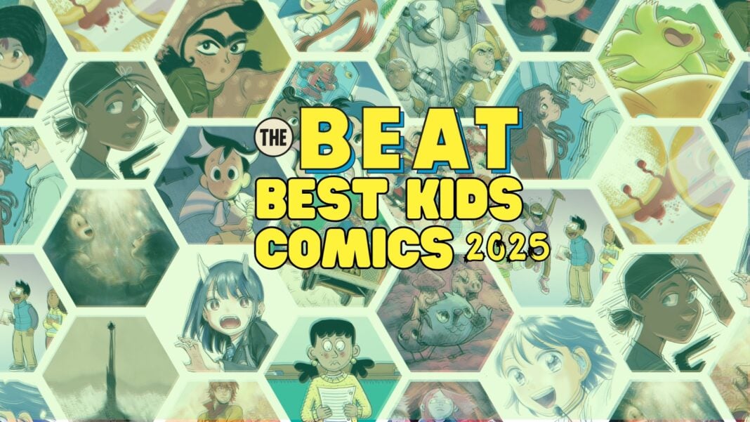 The Beat's Best Kids Comics 2025 The Beat's Best Kids Comics 2025