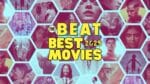 The Beat’s Best Movies of 2025 The Beat's Best Movies of 2025