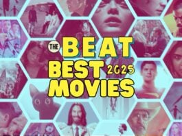 The Beat’s Best Movies of 2025 The Beat's Best Movies of 2025