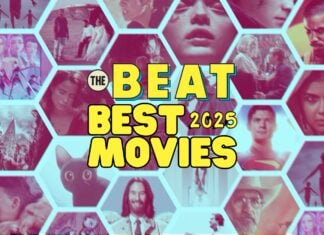 The Beat’s Best Movies of 2025 The Beat's Best Movies of 2025