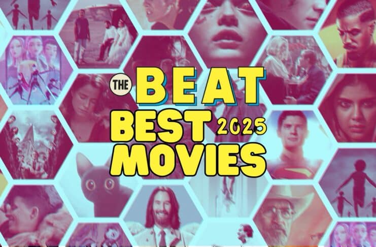 The Beat's Best Movies of 2025