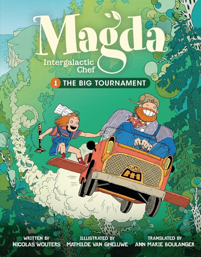 The Beat's Best Kids Comics of 2025: Magda, Intergalactic Chef, Vol. 1: The Big Tournament