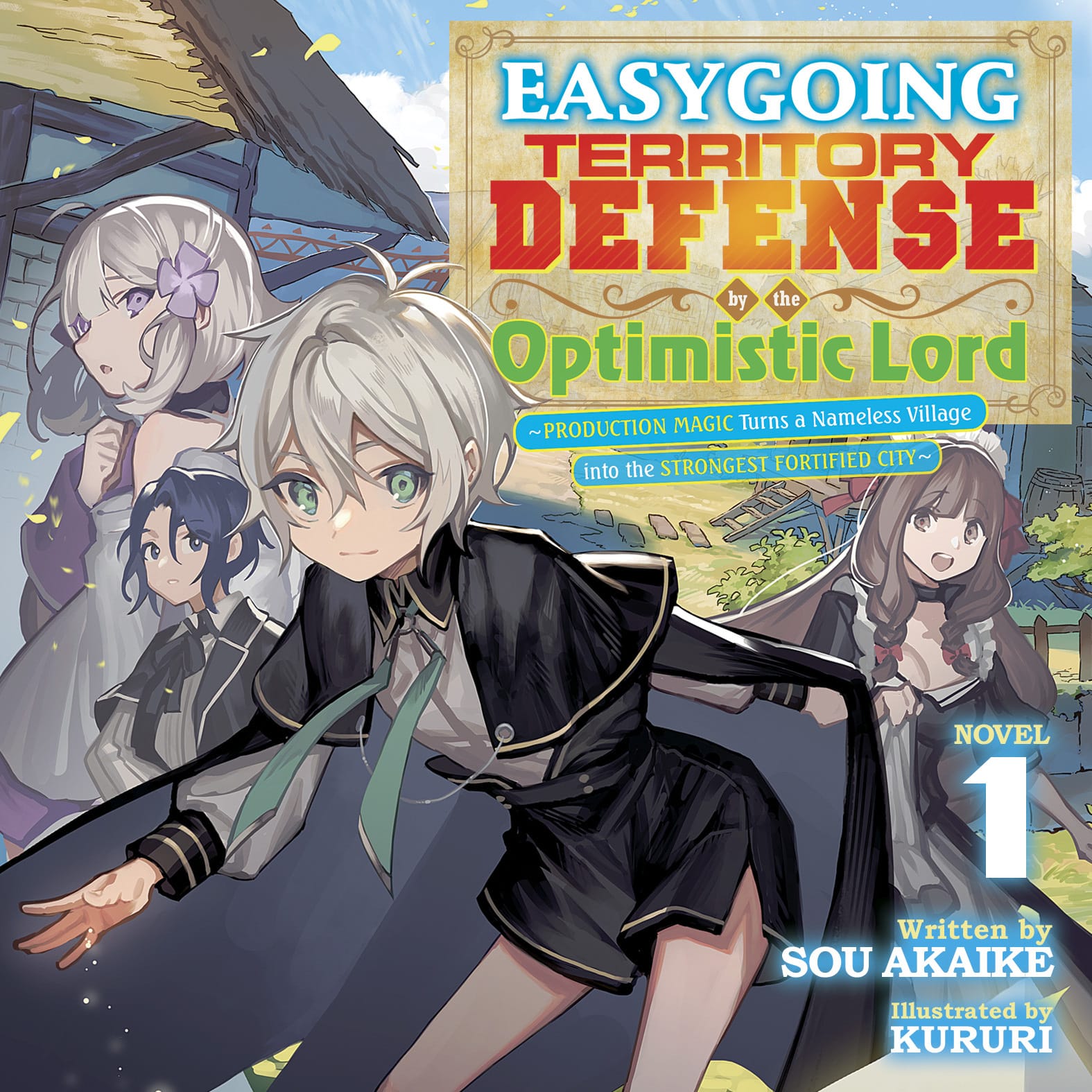 Easygoing Territory Defense by the Optimistic Lord: Production Magic Turns a Nameless Village into the Strongest Fortified City by Sou Akaike and Kururi, with narration by Eric O'Keeffe audiobook announcement