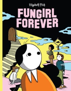 Fungirl Forever by Elizabeth Pich