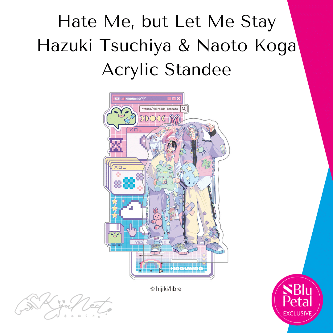 Hate Me, but Let Me Stay Hazuki Tsuchiya & Naoto Koga Acrylic Standee manga by hijiki blupetal kyunect