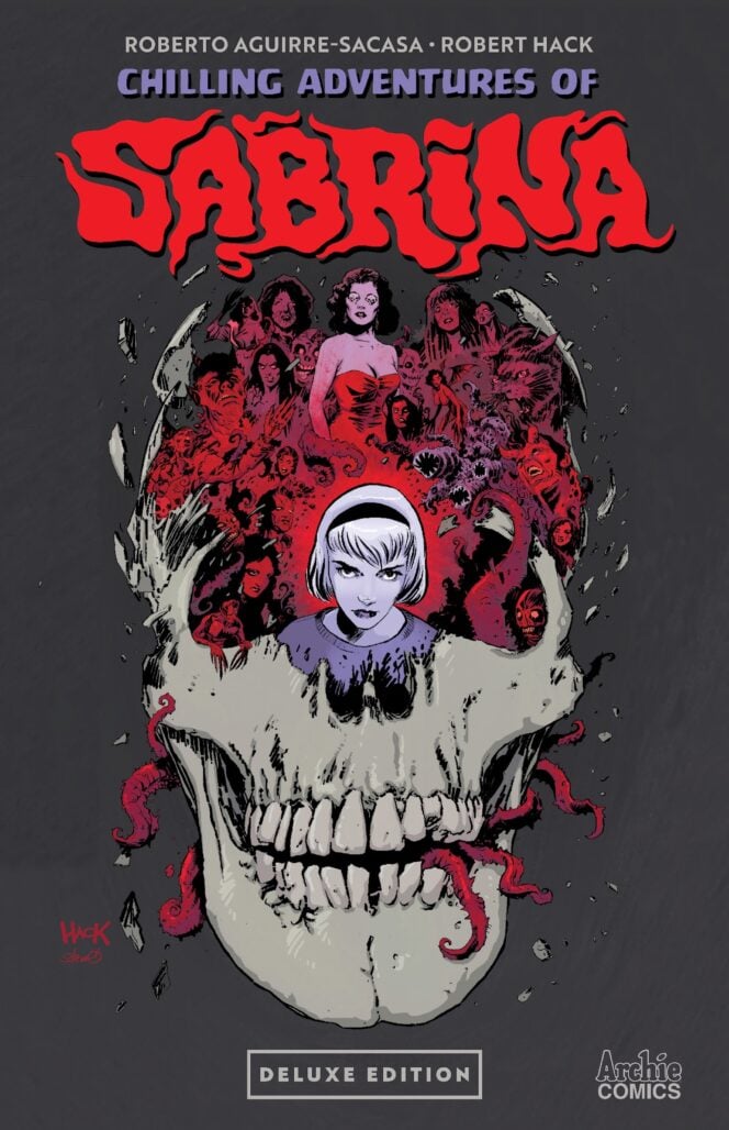 Chilling Adventures of Sabrina - The Deluxe Edition HC