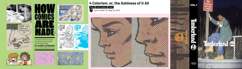 How Comics Are Made, 4-Colorism, The Timberlands Tape Vol. 1