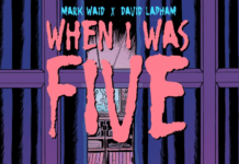ComicsPRO ’26: Bad IDea’s new Waid/Lapham comic will only be available to 99 retailers when I was five waid lapham